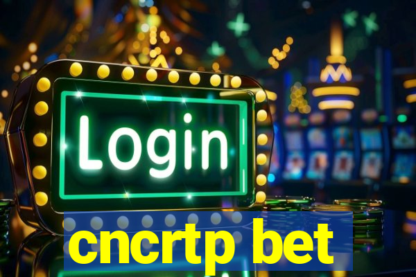 cncrtp bet